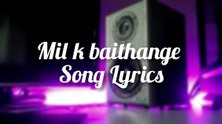 Mil k baithange|Amrinder Gill|Lyrics|Lyrics in description #Funaholic
