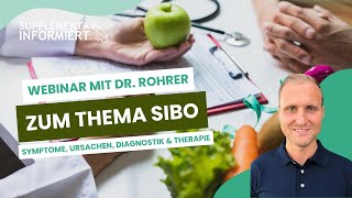 Webinar with Dr. Stefan Rohrer: SIBO - Symptoms, Causes, Diagnosis & Therapy