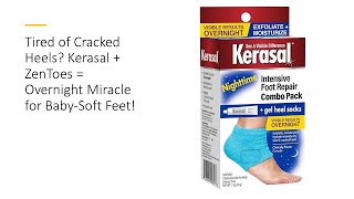 Tired of Cracked Heels? Kerasal + ZenToes = Overnight Miracle for Baby-Soft Feet!