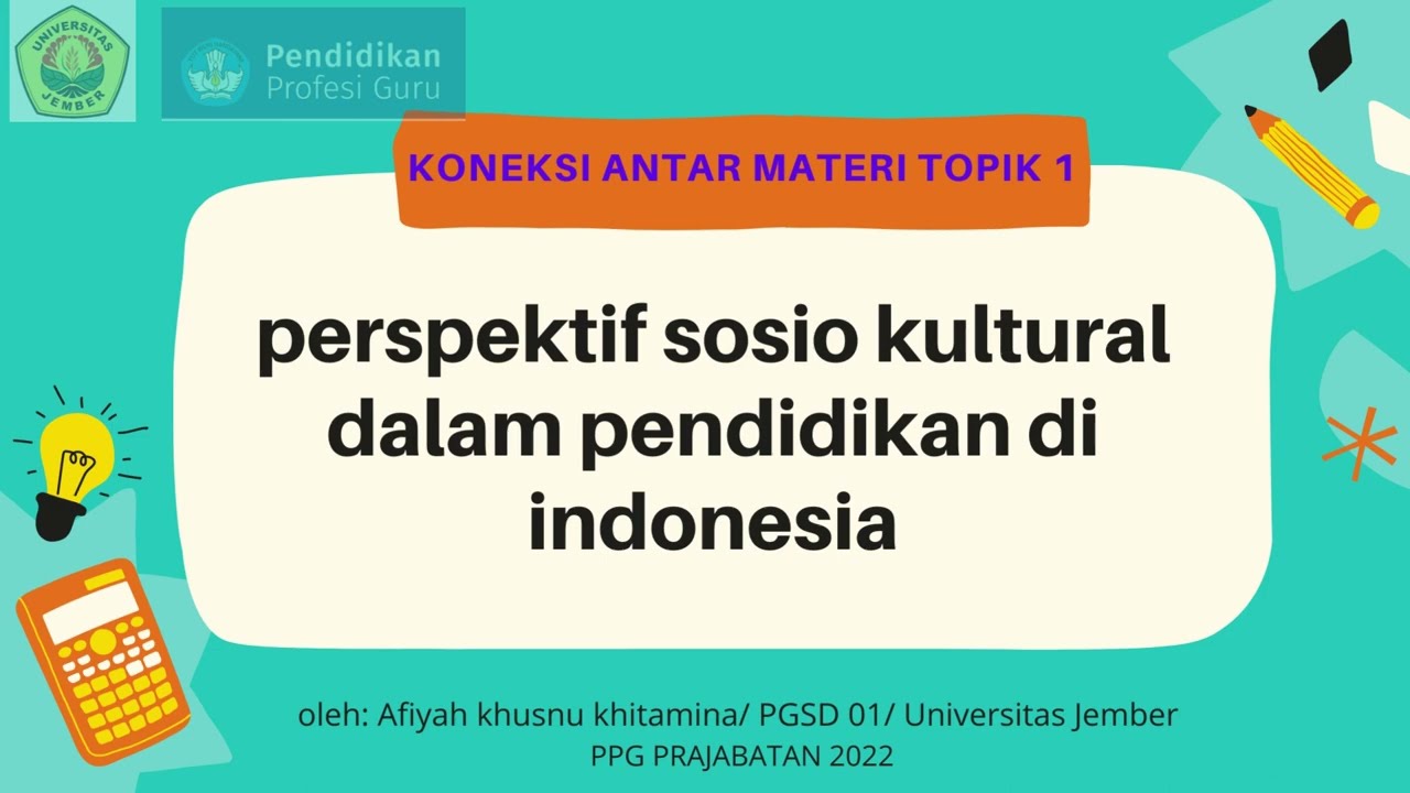 Koneksi Antar Materi Topik 1 Perspektif Sosio Kultural Dalam Pendidikan ...