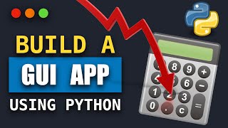 Build a GUI App using Python and Tkinter