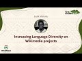 Wiki Indaba 2023 - Increasing Language Diversity on Wikimedia projects