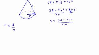 Pure Math 10C: Determining the slant heigh of a cone.