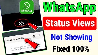 ✅WhatsApp status views not showing problem | how to fix whatsapp status views not showing problem