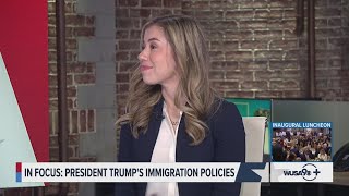 Immigration attorney speaks about potential impacts of President Trump's executive orders