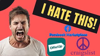 3 Things I HATE about selling on FB Marketplace  Offerup & Craigslist