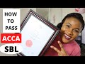 HOW TO PASS ACCA SBL | THE BEST SUCCESS TIPS !!!