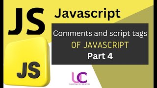 Comments and Script tags in Javascript part 4 | Javascript tutorial in hindi