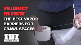 Crawl Space Insulation Vapor Barrier Material Comparison