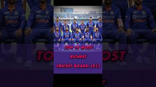 Top 10 most richest cricket board 2023। #shorts