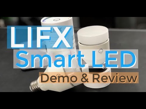 LIFX Smart Bulb Demo and Review