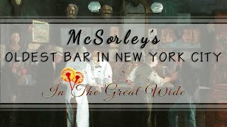 Oldest Bar in New York City - McSorley's Old Ale House