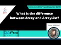 What is the difference between Array and ArrayList in Java (Core Java Interview Question #245)