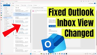 Fixed - Outlook Inbox View Suddenly Changed in 2026 (Windows & Mac) - Switch to Old