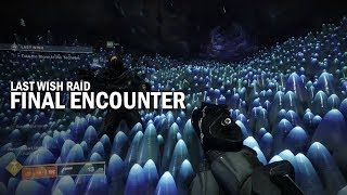 Final Encounter - Last Wish Raid [Destiny 2 Forsaken]