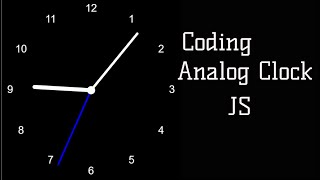 coding analog clock - No Talking | JS
