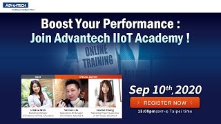 【Advantech Live Seminar】Boost Your Performance: Join Advantech IIoT Academy!