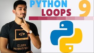 Learn Python Programming - 9 - Loops