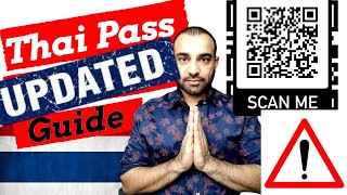 Thailand Pass UPDADE: Step by step Complete Guide - What not to do