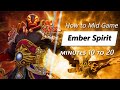 gpk mid game Ember Spirit | Minute 10 to 20