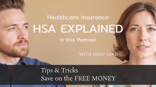 HSA Explained | The Basics and Advanced | Must Know for New Grads