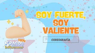 EBDV 2025 Soy Fuerte Soy Valiente Coreografia