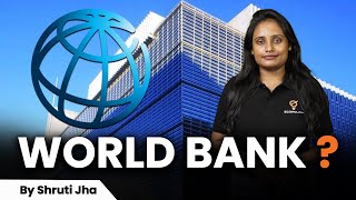 What Is World Bank? | World Bank Explained | Ecoholics