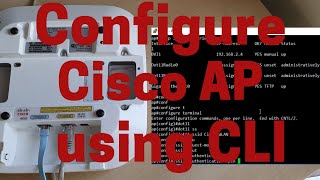 Configure Cisco Access Point using CLI  with WPAv2 Authentication