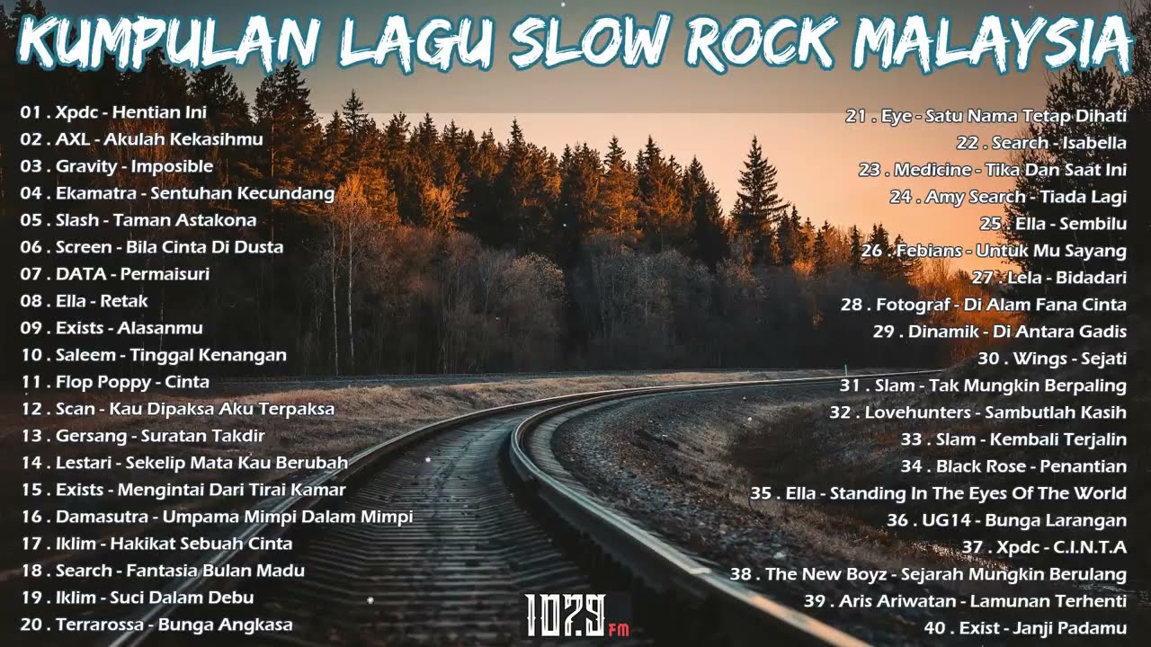 Kumpulan Lagu Slow Rock Malaysia - Lagu Slow Rock Malaysia Terbaik ...