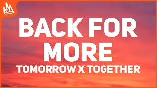 TOMORROW X TOGETHER & Anitta - Back For More (Lyrics / Letra)