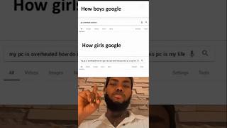 How boys and girls Google😂😂😅 #memes #funnyimages #meme