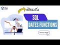 date functions in sql | telugu | data analysis