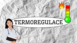 TERMOREGULACE - Jak organismus koriguje teplotu těla?