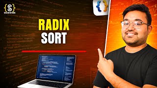 Radix Sort Explained | Digit by Digit Sorting | DSA Sorting Algorithm
