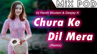 Chura Ke Dil Mera (Remix) - DJ Harsh Bhutani & Deejay K | Kumar Sanu & Alka Yagnik