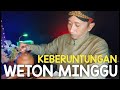 KEBERUNTUNGAN WETON MINGGU LEGI DAN MINGGU PAHING