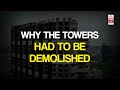 india s largest demolition the end of supertech noida twin towers