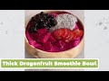 Thick Dragonfruit Smoothie Bowl | MyHealthyDish