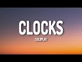 Coldplay - Clocks (Lyrics)
