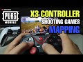 HOW TO PLAY SHOOTING GAMES/ PUBG USING X3 CONTROLLER