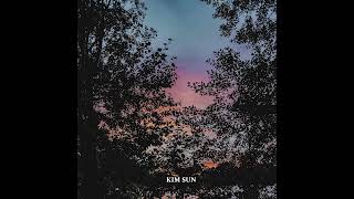 [AUDIO] 김선 (KIM SUN) - 위로 받고 싶은 밤