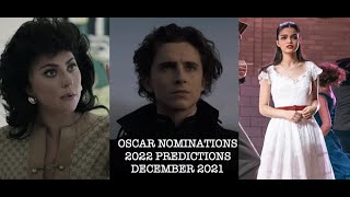 Oscars 2022 Nomination Predictions (December 2021)