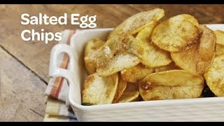 Salted Egg Chips Recipe | Yummy Ph