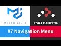 Material-UI + React Router - #7 Navigation Menu