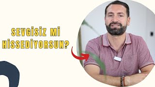 SEVGİSİZ Mİ HİSSEDİYORSUN? | Sevgi alanını güçlendiren o sırlı  Esma