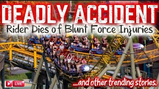 Horrifying! Roller Coaster Death at Universal Studios Kills Man, A Look at Deadliest in History
