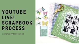 Wednesday LIVE! Scrapbook Process + Hip Kit Club Goodies!