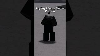 New Blecus Garou Combo | Roblox Saitama BattleGrounds