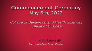 APSU Spring Commencement - May 6th 2022, 9 am