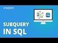 Subquery In SQL | SQL Subquery Tutorial With Examples | SQL Tutorial For Beginners | Simplilearn